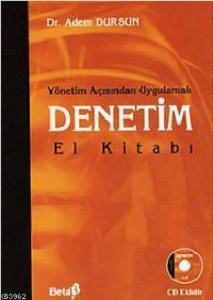 Denetim Elkitabı; Yönetim Açısından Uygulamalı
