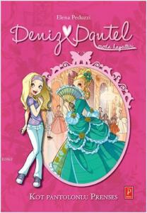 Deniz Dantel, Kot Pantolonlu Prenses