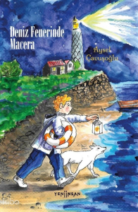 Deniz Fenerinde Macera