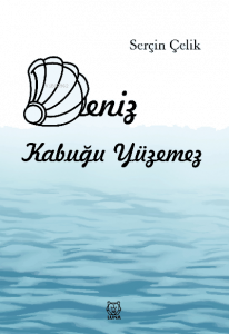 Deniz Kabuğu Yüzemez