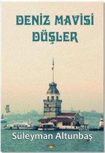 Deniz Mavisi Düşler