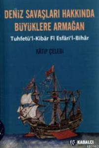 Deniz Savaşları Hakkında Büyüklere Armağan