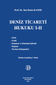 Deniz Ticareti Hukuku I-II