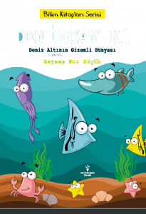 Denizcam-K1 / Deniz Altının Gizemli Dünyası