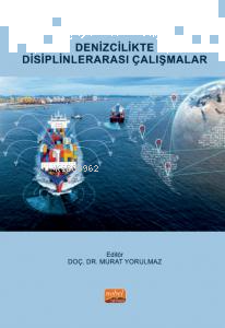 Denizcilikte Disiplinlerarası Çalışmalar