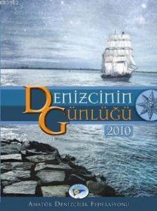 Denizcinin Günlüğü 2010