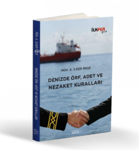 Denizde Örf Adet ve Nezaket Kuralları