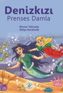 Denizkızı; Prenses Damla