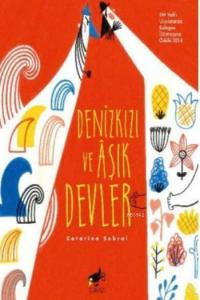 Denizkızı Ve Aşık Devler