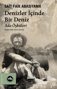 Denizler İçinde Bir Deniz ;Ada Öyküleri