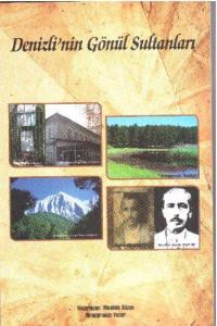Denizlinin Gönül Sultanları