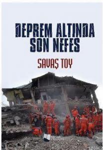 Deprem Altında Son Nefes