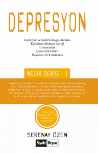 Depresyon Nedir Serisi - 1