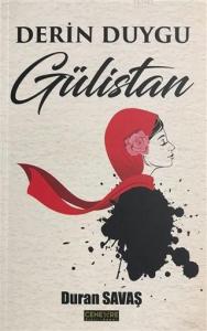 Derin Duygu Gülistan