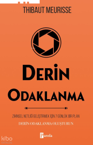 Derin Odaklanma
