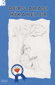 Ders Arası Hikayeler