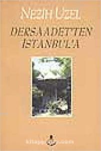 Dersaadet'ten İstanbul'a