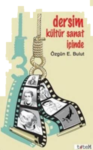 Dersim Kültür Sanat İçinde