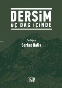 Dersim Üç Dağ İçinde