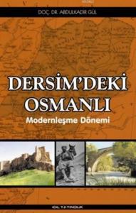 Dersim'de Ki Osmanlı; Modernleşme Dönemi