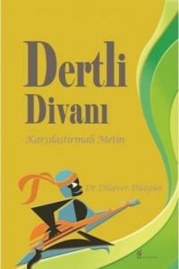Dertli Divanı; Karşılaştırmalı Metin