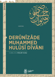 Derûnîzâde Muhammed Hulûsî Dîvânı