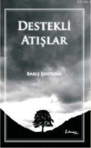 Destekli Atışlar