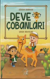 Deve Çobanları; Çocuk Hikayeleri