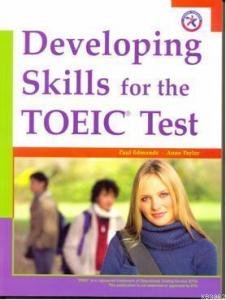 Developing Skills for the Toeic