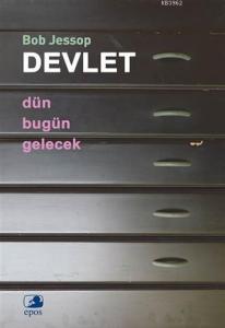Devlet - Dün, Bugün, Gelecek