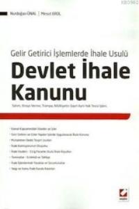 Devlet İhale Kanunu Gelir Getirici İşlemlerde İhale Usulü