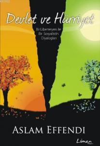 Devlet ve Hürriyet; Bir Liberteryen ile Bir Sosyalistin Diyalogları