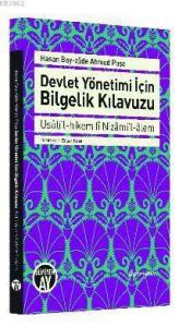 Devlet Yönetimi için Bilgelik Kılavuzu; Usuli'l-Hikem fi Nizami'l-Alem