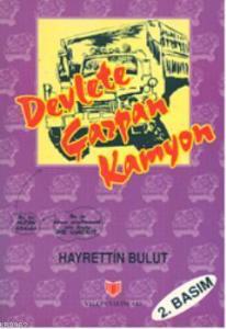 Devlete Çarpan Kamyon