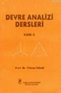 Devre Analizi Dersleri; Kısım 2