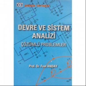 Devre ve Sistem Analizi Çözümlü Problemler