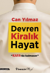 Devren Kiralık Hayat;Kafa'da Kalmasın