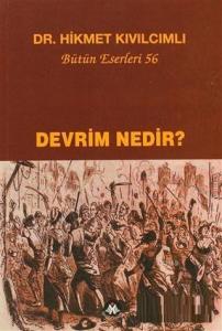 Devrim Nedir?; Bütün Eserleri:56