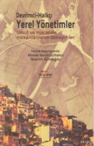 Devrimci Halkçı Yerel Yönetimler; Umut ve Mücadele Mekanlarından Deneyimler