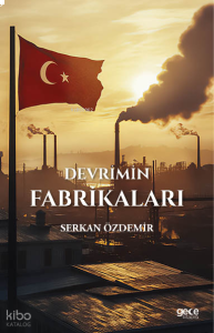 Devrimin Fabrikaları