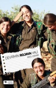 Devrimin Rojava Hali