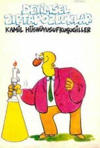 Deyimsel Zırtapozluklar