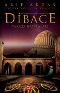 Dibace; Yakaza Hatıraları