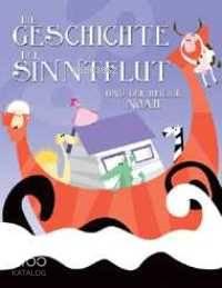 Dıe Geschıchte Der Sınntflut Und Der Heılıge Noah