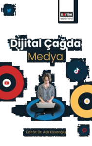 Dijital Çağda Medya