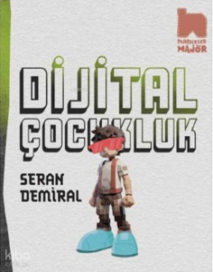 Dijital Çocukluk