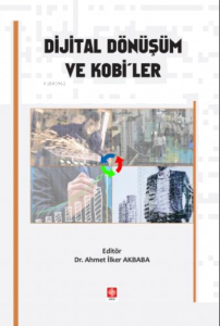 Dijital Dönüşüm ve Kobi'ler