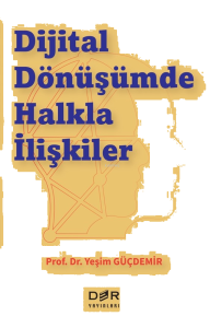 Dijital Dönüşümde Halkla İlişkiler
