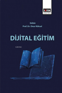 Dijital Eğitim Onur Köksal