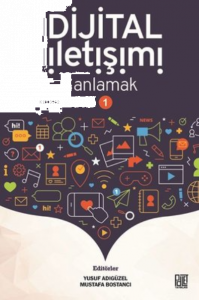 Dijital İletişimi Anlamak 1
